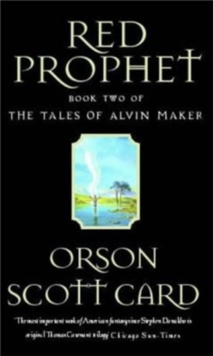 Red Prophet : Tales of Alvin maker, book 2, Paperback Book Red Prophet : Tales of Alvin maker, book 2, Paperback Book