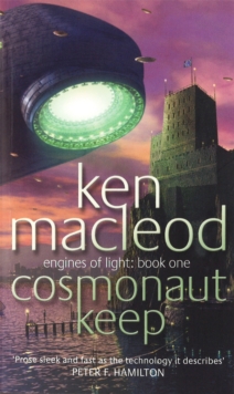 Cosmonaut Keep : Engines of Light: Book One, Paperback Book Cosmonaut Keep : Engines of Light: Book One, Paperback Book