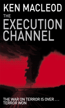 The Execution Channel : Novel, Paperback / softback Book The Execution Channel : Novel, Paperback / softback Book