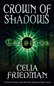 Crown Of Shadows : The Coldfire Trilogy: Book Three, Paperback Book Crown Of Shadows : The Coldfire Trilogy: Book Three, Paperback Book