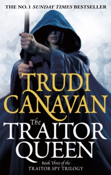 The Traitor Queen : Book 3 of the Traitor Spy, Paperback Book The Traitor Queen : Book 3 of the Traitor Spy, Paperback Book