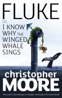Fluke : Or, I Know Why the Winged Whale Sings, Paperback Book Fluke : Or, I Know Why the Winged Whale Sings, Paperback Book