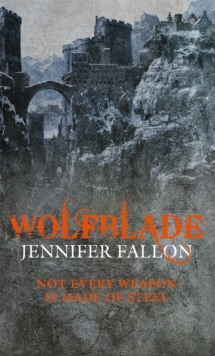 Wolfblade : Wolfblade trilogy Book One, Paperback Book Wolfblade : Wolfblade trilogy Book One, Paperback Book