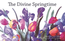 The Divine Springtime : A collection of spiritual and poetic thoughts
