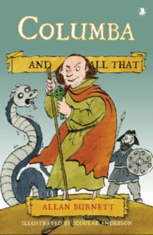 Columba and All That, Paperback Book Columba and All That, Paperback Book