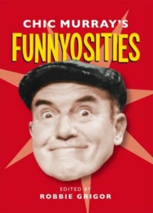 Chic Murray's Funnyosities, Paperback Book Chic Murray's Funnyosities, Paperback Book