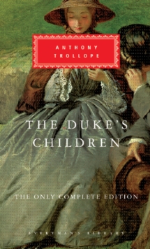 The Duke's Children, Hardback Book The Duke's Children, Hardback Book