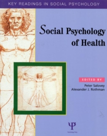 Social Psychology of Health : Key Readings