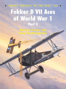 Fokker D VII Aces of World War I : 2, Paperback Book Fokker D VII Aces of World War I : 2, Paperback Book