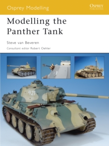 Modelling the Panther Tank, Paperback Book Modelling the Panther Tank, Paperback Book