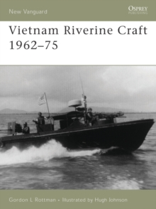 Vietnam Riverine Craft 1962-75, Paperback Book Vietnam Riverine Craft 1962-75, Paperback Book