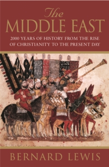 The Middle East: 2000 Years Of History From The Birth Of Christia, Paperback Book The Middle East: 2000 Years Of History From The Birth Of Christia, Paperback Book