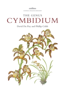 Botanical Magazine Monograph. The Genus Cymbidium