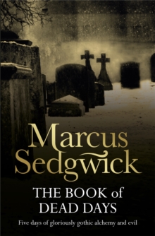 The Book of Dead Days, Paperback Book The Book of Dead Days, Paperback Book