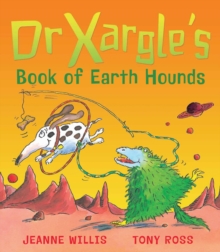Dr Xargle's Book Of Earth Hounds, Paperback Book Dr Xargle's Book Of Earth Hounds, Paperback Book