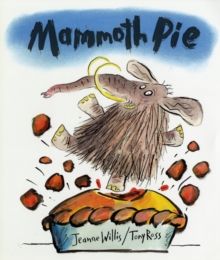 Mammoth Pie, Hardback Book Mammoth Pie, Hardback Book