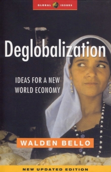 Deglobalization : Ideas for a New World Economy