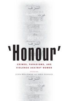 'Honour' : Crimes, Paradigms, and Violence Against Women, Paperback Book 'Honour' : Crimes, Paradigms, and Violence Against Women, Paperback Book