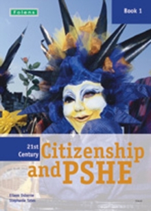 21st Century Citizenship & PSHE: Book 1, Paperback Book 21st Century Citizenship & PSHE: Book 1, Paperback Book