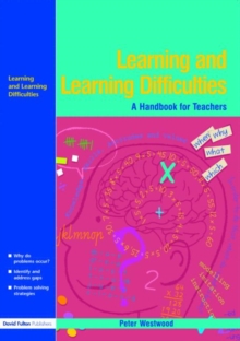 Learning and Learning Difficulties : Approaches to Teaching and Assessment, Paperback Book Learning and Learning Difficulties : Approaches to Teaching and Assessment, Paperback Book