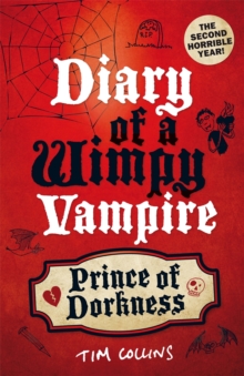 Prince of Dorkness : Diary of a Wimpy Vampire, Paperback Book Prince of Dorkness : Diary of a Wimpy Vampire, Paperback Book