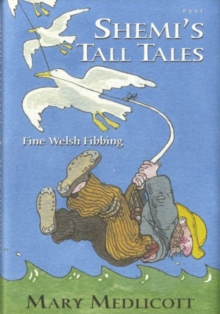 Shemi's Tall Tales, Hardback Book Shemi's Tall Tales, Hardback Book