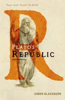 Plato's Republic : A Biography (A Book that Shook the World), Paperback Book Plato's Republic : A Biography (A Book that Shook the World), Paperback Book