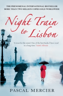 Night Train to Lisbon, Paperback Book Night Train to Lisbon, Paperback Book