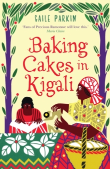 Baking Cakes in Kigali, Paperback Book Baking Cakes in Kigali, Paperback Book