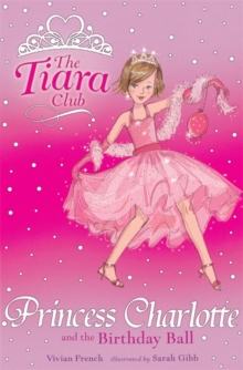 Princess Charlotte and the Birthday Ball, Paperback Book Princess Charlotte and the Birthday Ball, Paperback Book