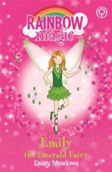 Rainbow Magic: Emily the Emerald Fairy : The Jewel Fairies Book 3, Paperback Book Rainbow Magic: Emily the Emerald Fairy : The Jewel Fairies Book 3, Paperback Book