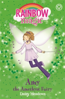 Rainbow Magic: Amy the Amethyst Fairy : The Jewel Fairies Book 5, Paperback Book Rainbow Magic: Amy the Amethyst Fairy : The Jewel Fairies Book 5, Paperback Book