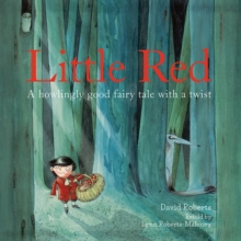 Little Red : A Favourite Tale with a Twist, Paperback Book Little Red : A Favourite Tale with a Twist, Paperback Book