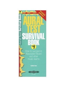 Aural Test Survival Book, Grade 7 (Rev. Edition), Book Book Aural Test Survival Book, Grade 7 (Rev. Edition), Book Book