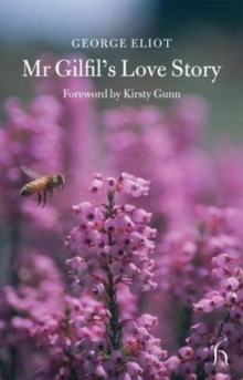 Mr Gilfil's Love Story, Paperback Book Mr Gilfil's Love Story, Paperback Book