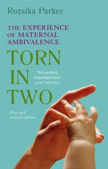 Torn In Two : Maternal Ambivalence, Paperback Book Torn In Two : Maternal Ambivalence, Paperback Book