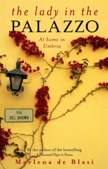 The Lady in the Palazzo : At Home in Umbria, Paperback Book The Lady in the Palazzo : At Home in Umbria, Paperback Book