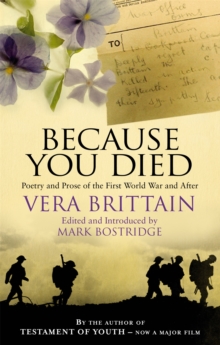 Because You Died : Poetry and Prose of the First World War and After, Paperback Book Because You Died : Poetry and Prose of the First World War and After, Paperback Book