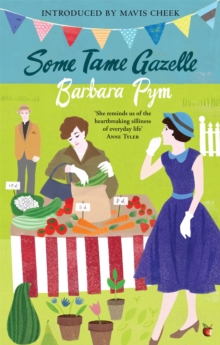 Some Tame Gazelle, Paperback Book Some Tame Gazelle, Paperback Book