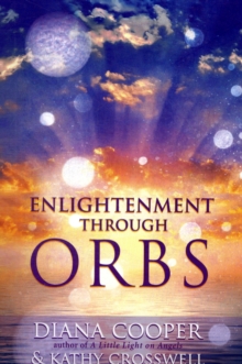 Enlightenment Through Orbs, Paperback Book Enlightenment Through Orbs, Paperback Book