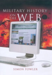 A Guide to Military History on the Internet, Paperback Book A Guide to Military History on the Internet, Paperback Book
