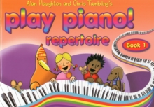 Play Piano! Repertoire - Book 1 : A Course for Young Beginners, Book Book Play Piano! Repertoire - Book 1 : A Course for Young Beginners, Book Book