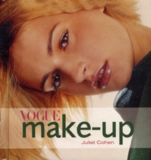 "Vogue" Make-up, Hardback Book "Vogue" Make-up, Hardback Book