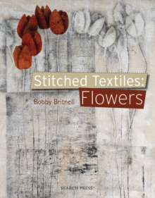 Stitched Textiles: Flowers