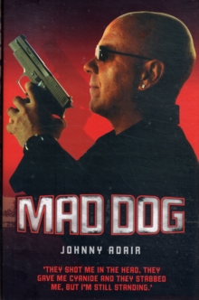 Mad Dog, Hardback Book Mad Dog, Hardback Book