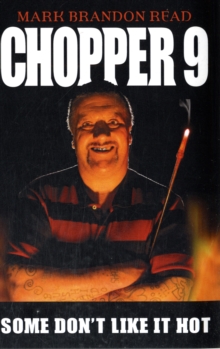 Chopper 9 : Some Don't Like it Hot, Paperback Book Chopper 9 : Some Don't Like it Hot, Paperback Book