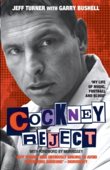 Cockney Reject, Paperback Book Cockney Reject, Paperback Book