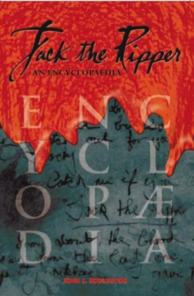 Jack the Ripper - an Encyclopaedia, Paperback Book Jack the Ripper - an Encyclopaedia, Paperback Book