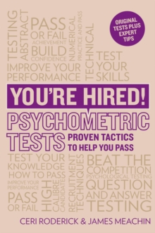 You're Hired! Psychometric Tests : Proven tactics to help you pass, Paperback Book You're Hired! Psychometric Tests : Proven tactics to help you pass, Paperback Book