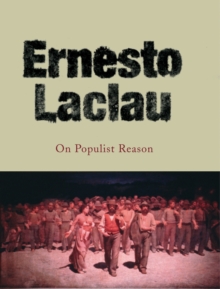 On Populist Reason, Paperback Book On Populist Reason, Paperback Book